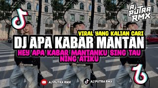 Download lagu DJ APA KABAR MANTAN - NDX || HEY APA KABAR MANTANKU SING TAU NING ATIKU mp3