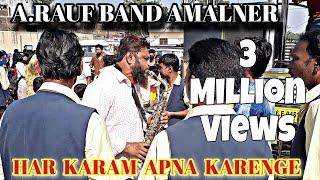 Download lagu Har karam Apna karenge by A.rauf band Amalner mp3 Download lagu Har karam Apna karenge by A.rauf band Amalner mp3