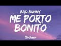 Bad Bunny Me Porto Bonito Letra Ft Chencho Corleone