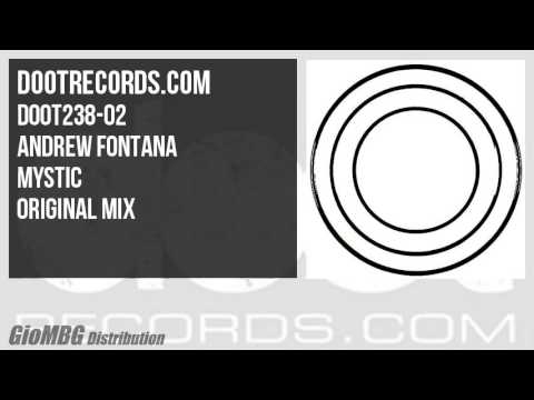 Andrew Fontana - mystic [Original Mix] DOOT238