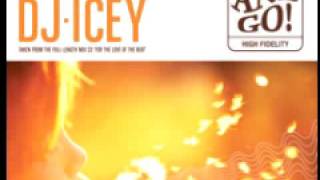 DJ Icey 'And Go!'