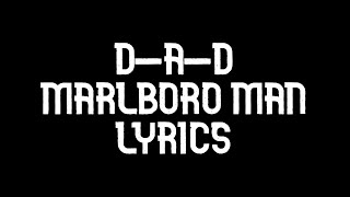 D-A-D - Marlboro Man lyrics