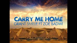 Grant Smillie feat. Zoe Badwi - Carry Me Home (Richard Dinsdale Club Mix)