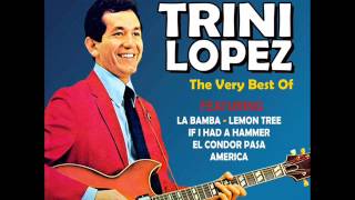 If I Had a Hammer - Trini Lopez
