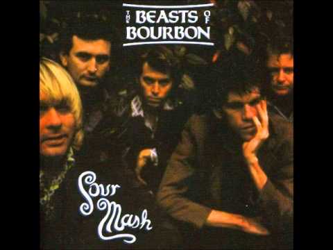 The Beasts of Bourbon - Hard for you