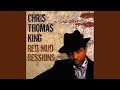 Soon This Morning Blues - Chris Thomas King - Topic Soon This Morning Blues