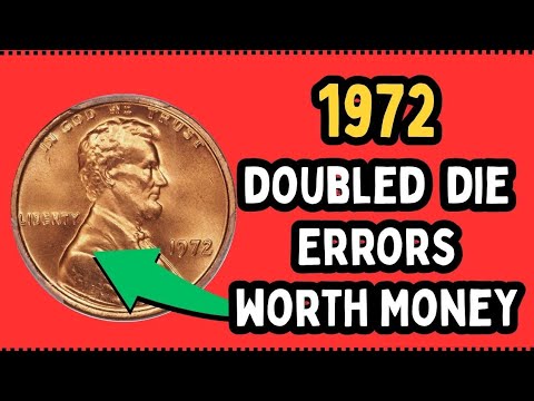 WHAT'S YOURS WORTH? How to Identify All Nine 1972 Doubled Die Errors