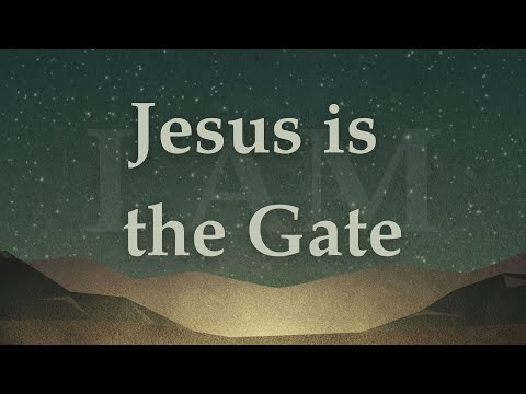 I Am The Gate