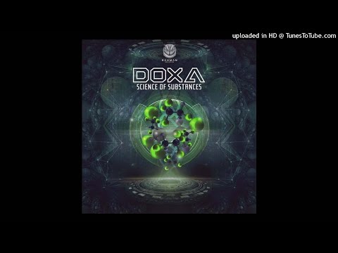 DOXA - Science Of Substances (Original Mix)
