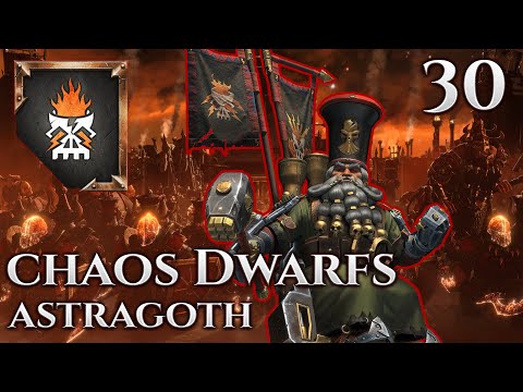 Astragoth - Chaos Dwarfs Campaign Part 30 - Total War Warhammer 3