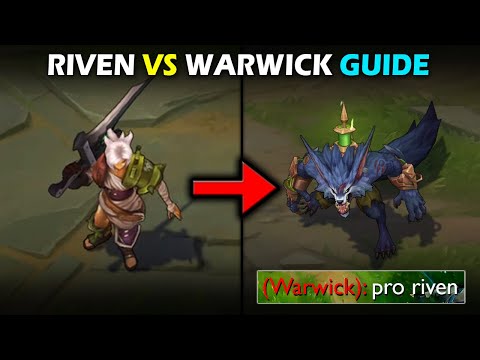 Riven vs Warwick Guide (Informative)