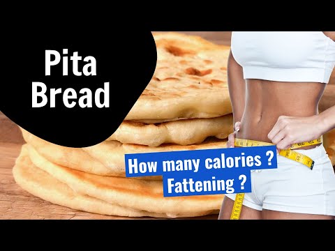 How many calories are in Pita Bread? Fattening?