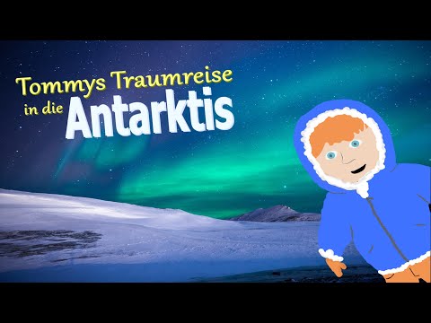 Tommys Traumreise in die Antarktis - Meditation zum Einschlafen in heißen Sommernächten