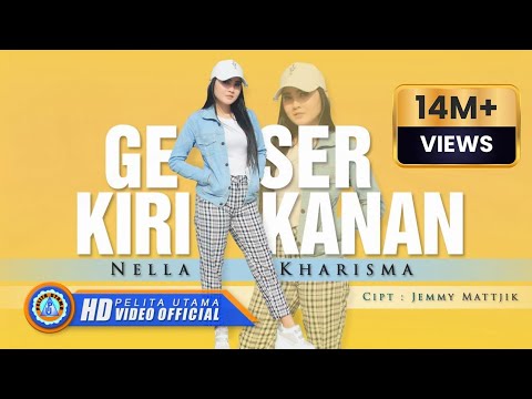 Nella Kharisma - GESER KIRI KANAN (Official Music Video)