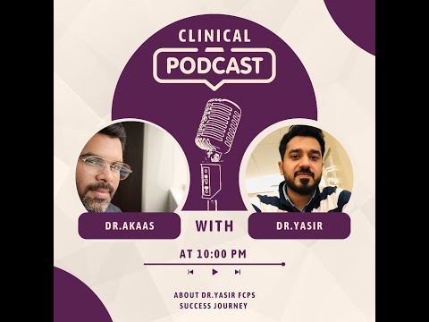FCPS Medicine Part 2 | Episode 08 |Ace the exam like a Pro| Ft. Dr.Yasir |Clinical Curse