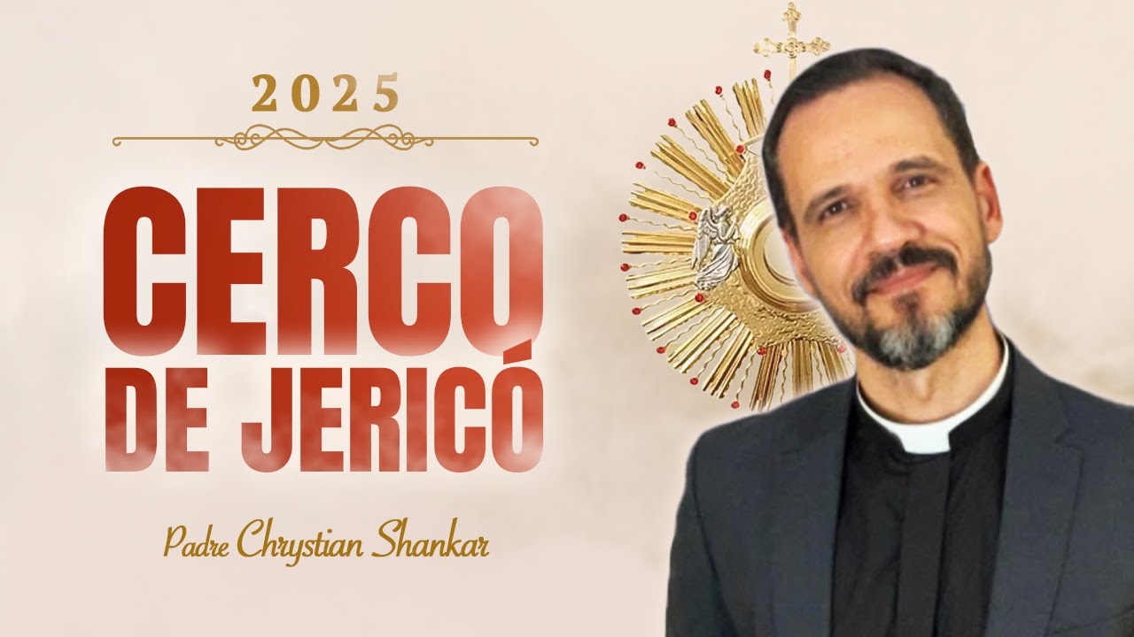 SANTA MISSA|2ºDIA CERCO JERICÓ [13/01/2025] - PADRE CHRYSTIAN SHANKAR