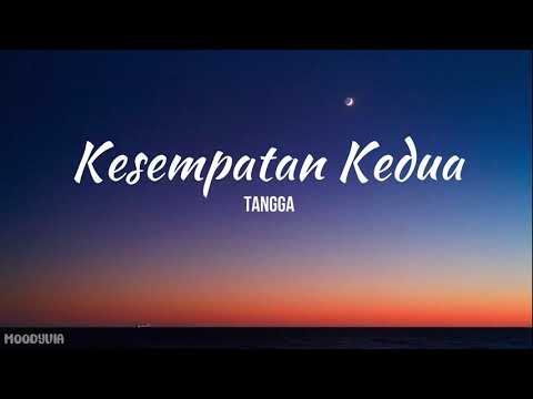Tangga - Kesempatan Kedua (Lirik)