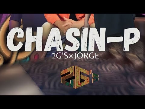Chasin'P - 2G's x Jorge
