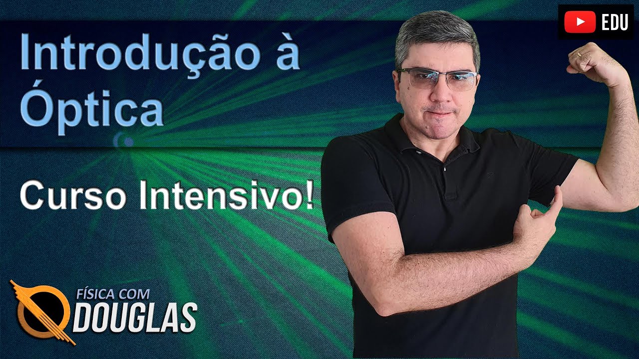 Introdução à Óptica