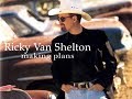 I Wish You Were More Like Your Memory - Ricky Van Shelton