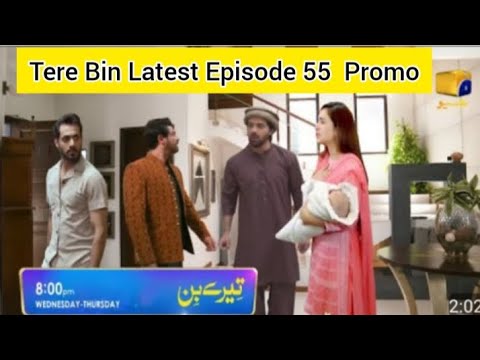 Tere Bin Episode 55 Teaser-Latest promo -Har Pal Geo