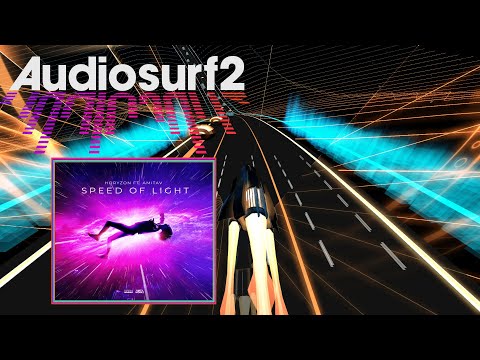 Audiosurf 2 - Horyzon ft. Amitav - Speed Of Light
