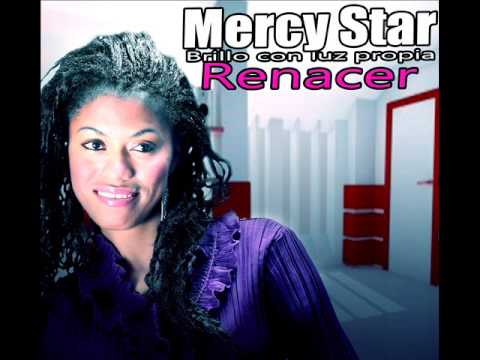 La Uncion -  Mercy Star