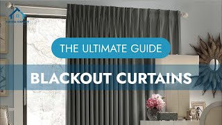 Blackout Curtains: Features, Benefits, Types, Installation, 