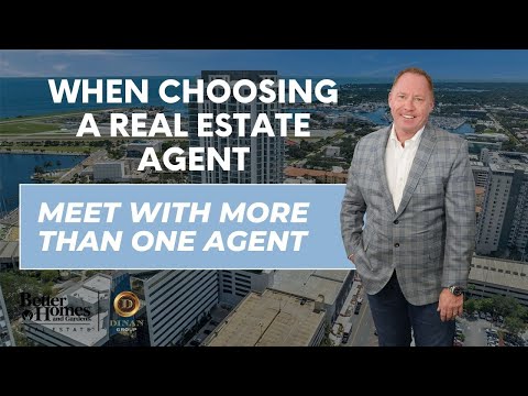 When Choosing a Real Estate Agent Meet with More Than One and Meet with Them In Person
