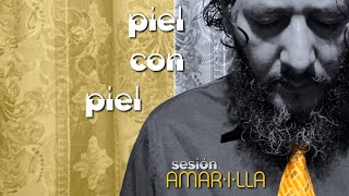 Piel Con Piel Lyrics  Translation