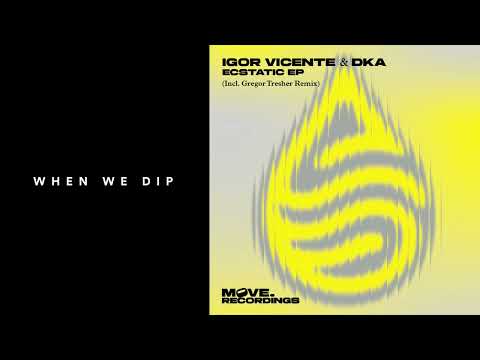 When We Dip and 2 more