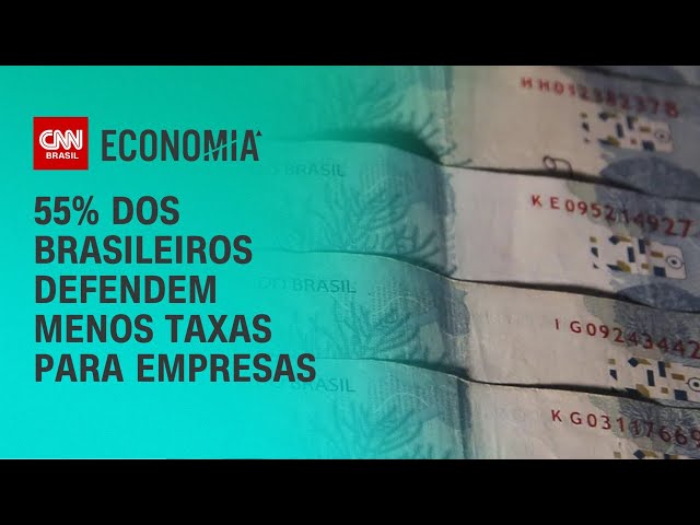 55% dos brasileiros defendem menos taxas para empresas | LIVE CNN