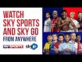 How to Watch Sky Sports and Sky Go Anywhere 📺 100% Working!