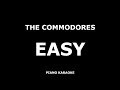 The Commodores - Easy - Piano Karaoke [4K]
