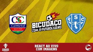BICUDAÇO COM FUTEBOL ZUEIRO AO VIVO | Cametá X Paysandu   - Parazão 2026