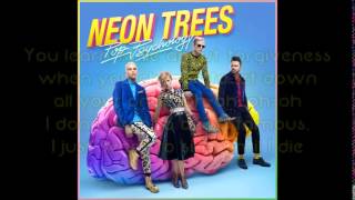 Neon Trees - First Things First (lyrics)