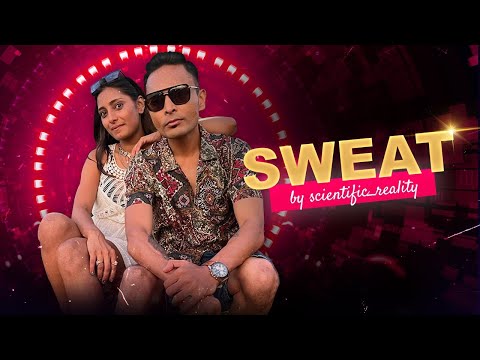 SWEAT- Scientific Reality |(Prod. By Beast Inside Beats )| (Official Video)