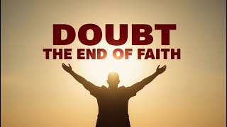 🌌 Faith Has No Doubt 🙏