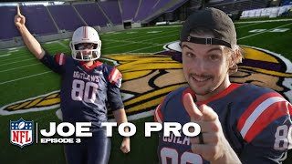 NFL Scouts are Gonna LOVE This! | Joe to Pro Ep. 3