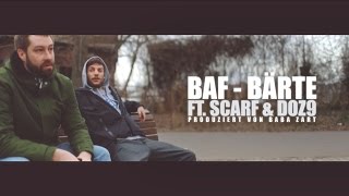 BAF ft. Scarf & Doz9 - Bärte