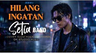 Download lagu Hilang Ingatan - Setia Band (Cover Slow Rock) | Vokal Tinggi Penuh Emosi mp3 Download lagu Hilang Ingatan - Setia Band (Cover Slow Rock) | Vokal Tinggi Penuh Emosi mp3
