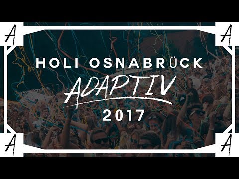 ADAPTIV - Holi Farbrausch Osnabrück - AFTERMOVIE 2017