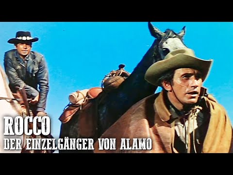 Rocco - der Einzelgänger von Alamo | Italowestern | Klassischer Cowboyfilm | Deutsch