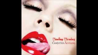 Christina Aguilera- Monday Morning