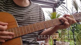 Elliott Smith - Punch and Judy | Guitar Lesson