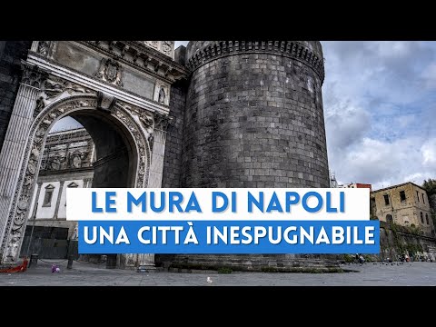 Storia delle mura di Napoli: la fotografia di una città inespugnabile