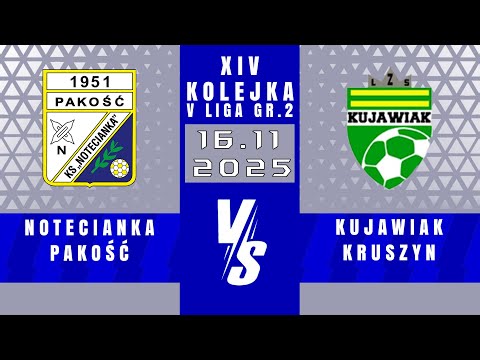 V LIGA | Notecianka Pakość - Kujawiak Kruszyn | 2 - 2