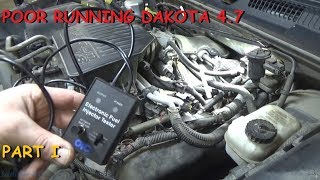 Dodge Dakota: Intermittent Skipping, Bucking, Poor Running     Part I
