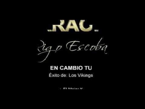 KARAOKE LOS VIKINGS - EN CAMBIO TU (RIGO).avi