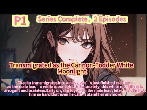 Transmigrated as the Cannon-Fodder White Moonlight